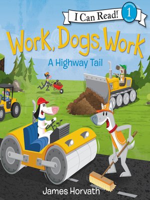 cover image of Work, Dogs, Work